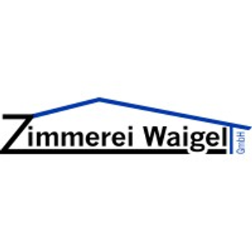 Zimmerei Waigel; Inh. Martin Waigel